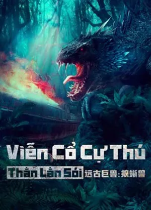 Viễn cổ cự thú: thằn lằn sói